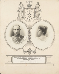 His Excellency the Right Honorable the Earl of Hopetoun, P.C., K.T., G.C.M. G., G.C.V.O., Governor-General and Commander-In-Chief of the Commonwealth of Australia, and Her Excellency the Countess of Hopetoun