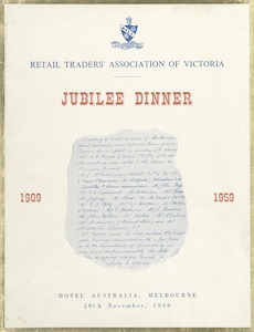 &quot;Retail traders association of Victoria jubilee dinner 1909-1959, Hotel Australia, Melbourne&quot;