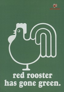 Red Rooster has gone green